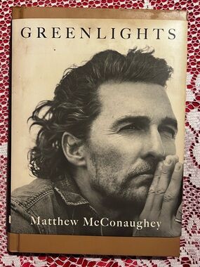 Greenlights by Matthew McConaughey – Hardcover with Black & Sepia Cover
